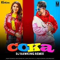 Coka (Remix) - Sukh-E - DJ Rawking by MP3Virus Official