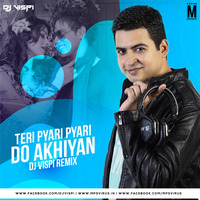 Teri Pyari Pyari Do Akhiyan (Remix) - Sajjna - DJ Vispi by MP3Virus Official