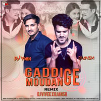 GADDI MOUDAN GE (REMIX) DJ VIVEK X DJ ANSH by Remixmaza Music