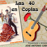 LAS 40 EN COPLAS 2 by Carrasco Media