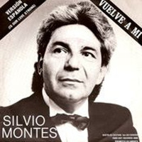 Vuelve A Mi ( Silvio Montes) by pardon