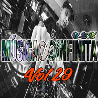 Música Infinita By Lex Dj Vol.29 by Lex Dj