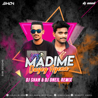 MADIME DAYEG AYENA_REMIX_DJ SHAN &amp; DJ ONEIL by Oneip