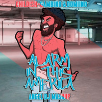 Childish Gambino & Angel - Alarm in this is America ( AngelDj Mashup)DOWNLOAD Clique em Comprar by ANGEL DEEJAY