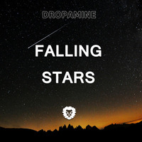 DROPAMINE - Falling Stars by DROPAMINE