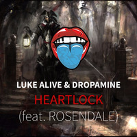 Luke Alive &amp; DROPAMINE - Heartlock (feat. Rosendale) by DROPAMINE