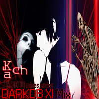Kach - DARKDB XI {]-V_V-[} by Max b_d Kach