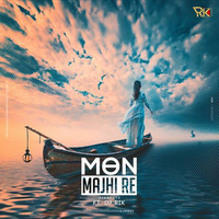 Mon Majhi Re (Rikreate) Ft. Dj Rik by DJ Rik™