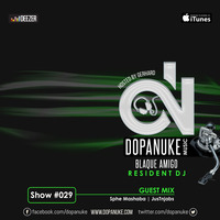 DopaNuke #029 pres. by Blaque Amigo by Dopanuke