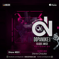 DopaNuke #031 pres. by Blaque Amigo by Dopanuke