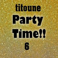 PARTY-TIME (Vol.6) by DJ TITOUNE