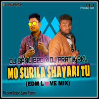 MO SURILA SHAYRI TU ( EDM LOVEMIX) - DJ PRATIK  RKL  X DJ SANU BARIPADA by D J Venom MUSIX