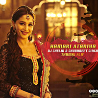 Hamri Atariya (Thumri Flip) - DJ Shelin &amp; Shubhneet Singh by Dj Shelin