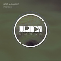 Beat and Voice Promises(Original Mix) by Beat & Voice