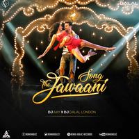 The Jawaani Song 2019 Remix DJ AxY X DJ Dalal London by DJ AIS