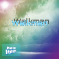 Walkman (Ballad) by Paolo Lombardi