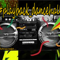 playback dancehall_001 by Dj Clanx