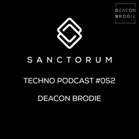Sanctorum Techno Podcast #052 by Sanctorum