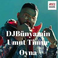 Umut Timur -- Oyna REMIX 2019 (Official Remix) by DJBünyamin