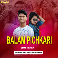 Balam Pichkari EDM  Remix DJ Jagan x Dj Dazzling Kolkota by Dj Jack Nation