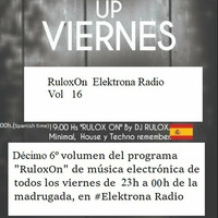 RuloxOn Elektrona Radio Vol 16 (28-12-18) Noche Vieja 2018 by RULOX