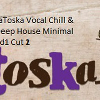 LaToska Vocal Chill & Deep House Minimal Cut 2 by RULOX