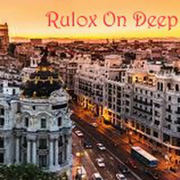 Rulox On Deep Mini Mix by RULOX