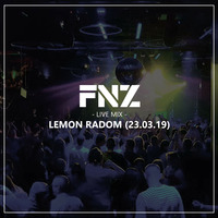 FNZ live mix @ LEMON, Radom (23.03.19) by FNZ