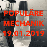 19.01.2019 Mix3 by POPULÃ„RE MECHANIK