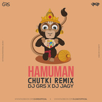 HANUMAN CHUTKI - DJ GRS X DJ JAGY (REMIX) by DJ GRS JBP