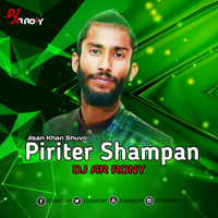 Piriter Shampan - Jisan Khan Shuvo (Sad Love Mix) DJ AR RoNy by DJ AR RoNy Bangladesh