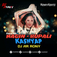 Nagin - Rupali Kashyap (Dance Mix) DJ AR RoNy by DJ AR RoNy Bangladesh