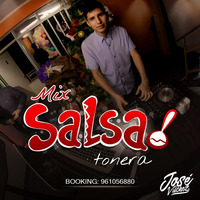 Mix Salsa Tonera Ft. DJ José Vilchez by DJ José Vilchez (Mixes)