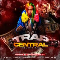 TRAP CENTRAL 2_MIKE GUCCITHEDJ X DJ IYNX by Mike Gucci The Dj