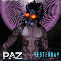 YESTERDAY -  [Techno] - Live by Pazhermano
