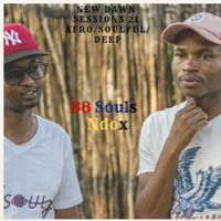 New Dawn Sessions 21 (Soulful Mix) By 88 Souls by 88 Souls