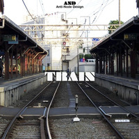 TRAINS AND004 preview by AND