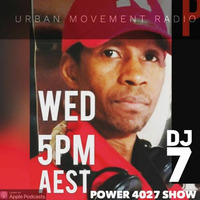 Power 4027 Mixshow #43 - DJ Seven (Wed 27 Feb 2019) by Urban Movement Radio