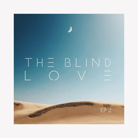 TheBlindLove - Don't Give Up on Love by TheBlindLove