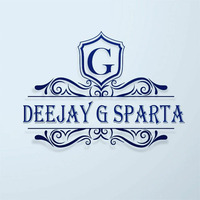 Dj G Sparta Hot Party Mixtape by Dj G Sparta