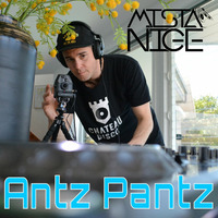 Antz Pantz by Mista Nige