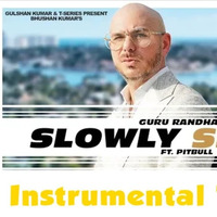 Slowly Slowly (Instrumental Type Beat) By DJ Ankit Rana.mp3 by DJ Ankit Rana Official