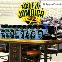 MADE_IN_JAMAICA_RIDDIM-DJ_AGGREY[1] by REAL AGGREY