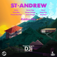 St. Andrew Riddim Mix [@DJiKenya] by DJi KENYA
