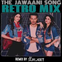 The Jawaani Song - DJ Surjeet Retro Mix by DJ Surjeet