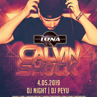 Klub Luna (Lunenburg, NL) - CALVIN SHOCK (04.05.2019) up by PRAWY by Mr Right