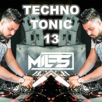 TECHNO TONIC 13 - DJ MILES INDIA by Spinning Vibes Official
