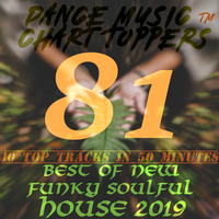 EP #81, FUNKY SOULFUL HOUSE - MAR'19 by DisME™ by Dance Music Chart TOPpers™| LIVE Dj Sets & Podcasts | by DisME™
