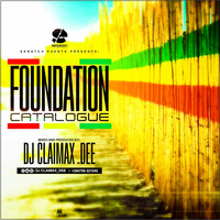 Foundation Catalogue Dj Claimax_Dee [0706321040] by Dj Claimax_Dee