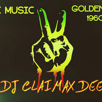 REGGAE MUSIC GOLDEN ERA 1960-1980s DJ CLAIMAX DEE by Dj Claimax_Dee